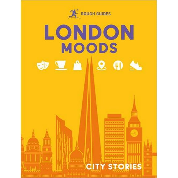 Rough Guides City Stories: London Moods