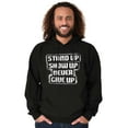 thumbnail image 1 of Inspirational Saying Stand Up Show Up Unisex Plus Fleece Graphic Hoodie Brisco Brands 2X, 1 of 5