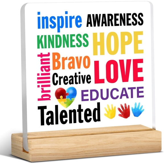 Inspirational Sign Autism Awareness Desk Decor Autism Acrylic Desk Plaque Sign Home Office Nursery Classroom Desk Table Decorations (with Wooden Stand) 4x4 Inch