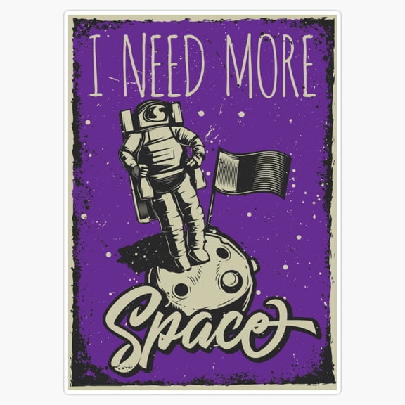 Inspirational Space Exploration Slogan I Need More Space Rocket Astronomy Decal For PC Case Sticker