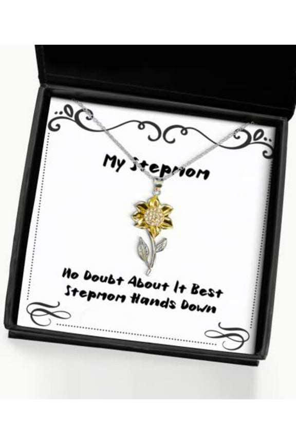 Inspirational Stepmom Gifts, No Doubt About It Best Stepmom Hands Down, Unique Idea Christmas Sunflower Pendant Necklace from Mom
