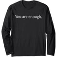 thumbnail image 1 of Inspirational Text Design Long Sleeve T-Shirt - Spread Positivity and Empowerment, 1 of 3