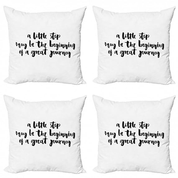 Ambesonne Saying Throw Pillow Cover 4 Pack, Little Step Journey, 18", Black and White