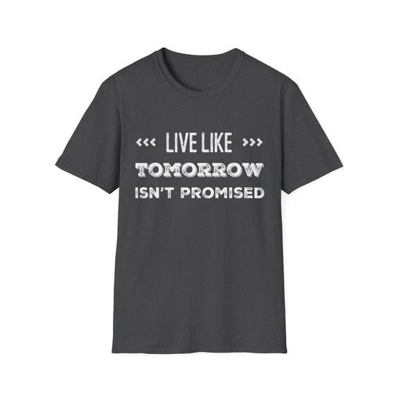 Inspirational Tomorrow Chalk Wrting Graphic T-Shirts