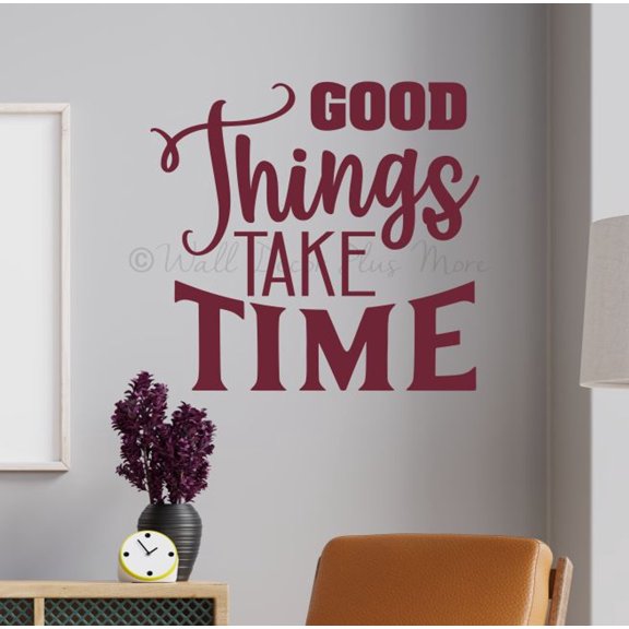 Inspirational Vinyl Wall Art Good Things Take Time - Inspirational Quotes Wall Sticker - Motivational Wall Art Decal - Removable Wall Decals Quotes Motivational, 23x21.6-Inch, Burgundy