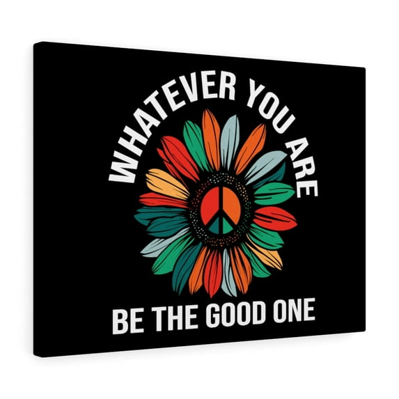 Inspirational Wall Art Be The Good One Wall Art Motivational Motto Inspiring Prints Artwork Decor Ready to Hang Unframed