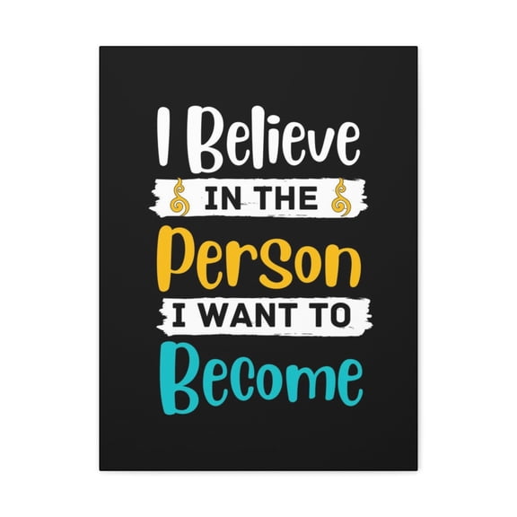 Inspirational Wall Art Believe In The Person Motivation Wall Decor for Home Office Gym Inspiring Success Quote Print Ready to Hang Unframed