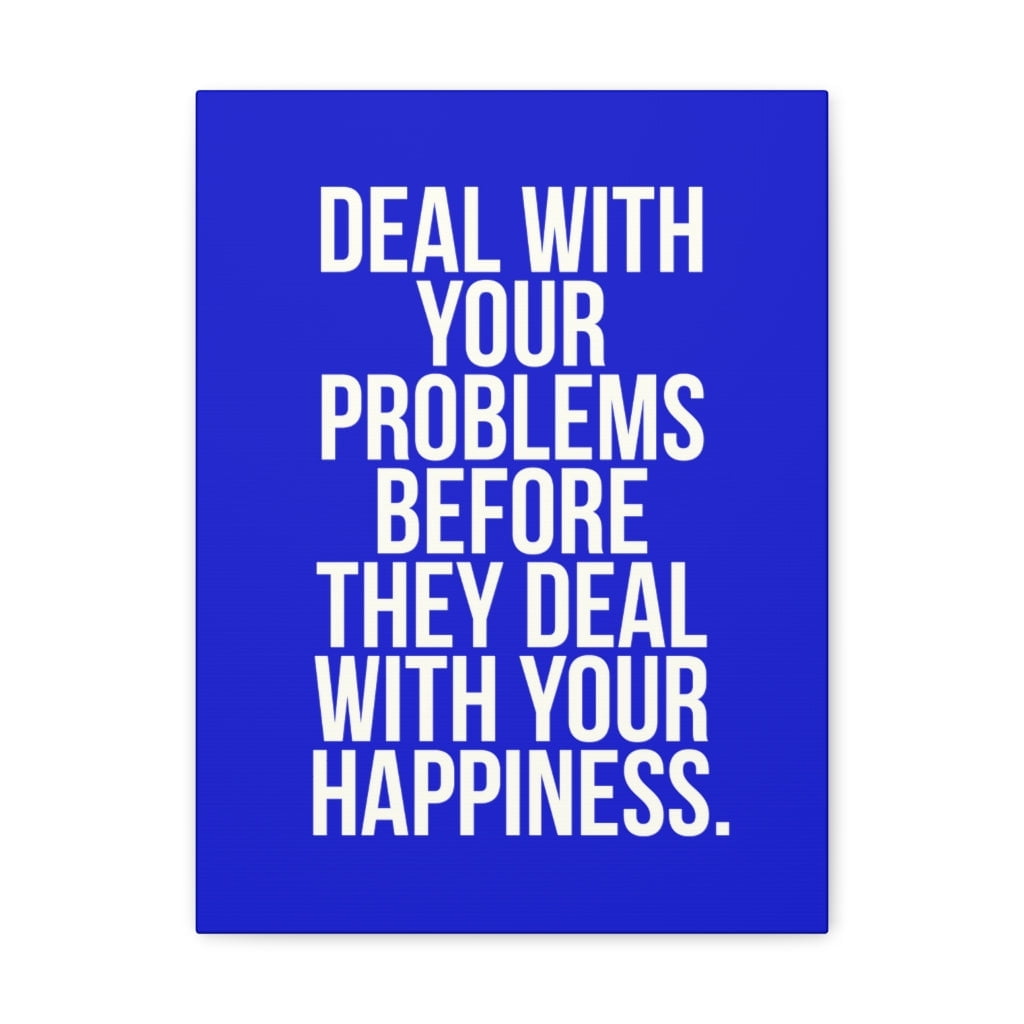Problem Motivation Images Inspirational Wall Art Deal With Your Problems Motivation Wall Decor ...