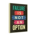 thumbnail image 1 of Inspirational Wall Art Failure Is Not An Option Wall Art Motivational Motto Inspiring Prints Artwork Decor Ready to Hang Unframed, 1 of 10