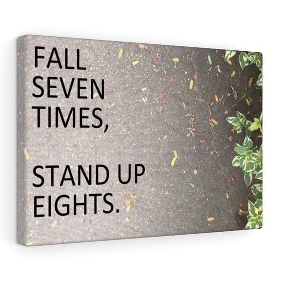 Inspirational Wall Art Fall Seven Times Stand Up Eights Motivational Print Ready to Hang Artwork Unframed