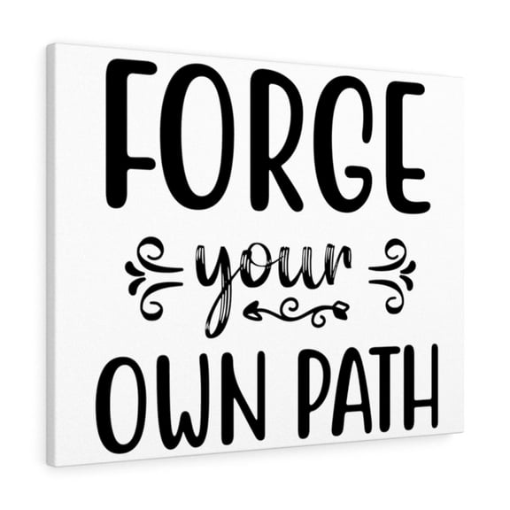 Inspirational Wall Art Forge Your Own Path Wall Art Motivation Wall Decor for Home Office Gym Inspiring Success Quote Print Ready to Hang Unframed