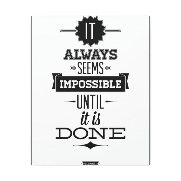 Inspirational Wall Art Impossible Until It Is Done Motivation Wall Decor for Home Office Gym Inspiring Success Quote Print Ready to Hang Unframed