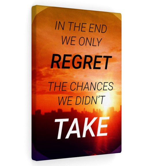 Inspirational Wall Art In The End We Only Regret Orange Wall Art Motivational Motto Inspiring Prints Artwork Decor Ready to Hang Unframed