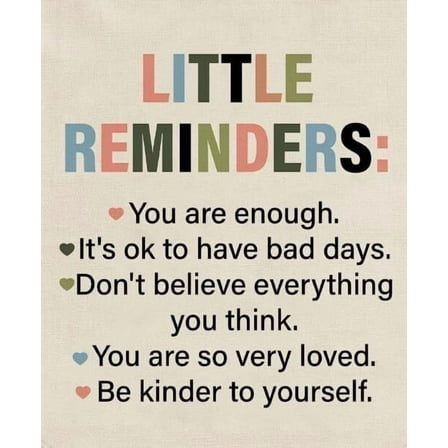 Inspirational Wall Art Little Reminders You Are Enough Poster Wall Decor Be Kind  for Home Living Room Bedroom poster