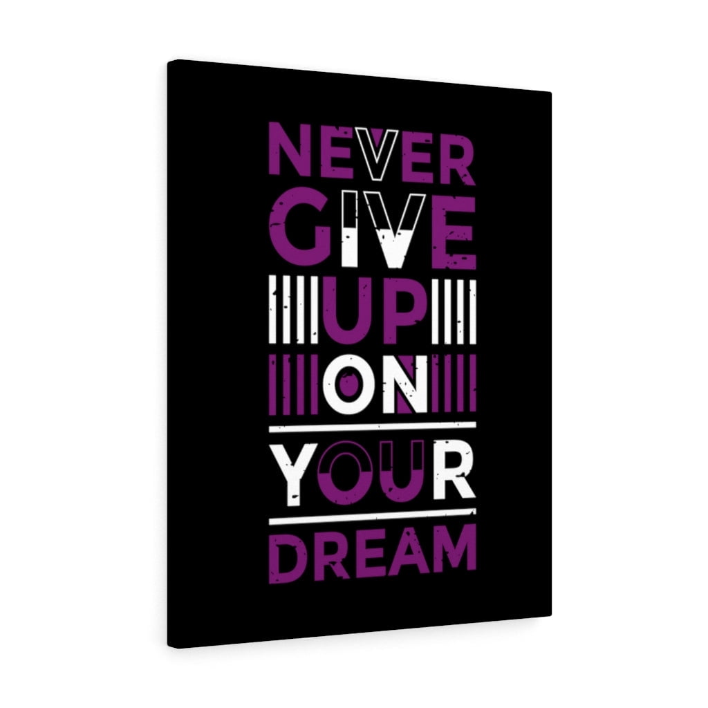 Inspirational Wall Art Never Give Up On Your Dream Purple Wall Art ...