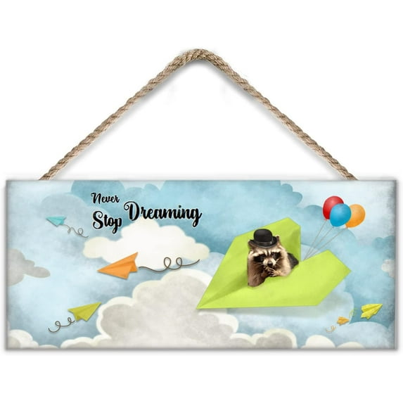 Inspirational Wall Art -Never Stop Dreaming,Raccoon - Balloon Decor - Paper Airplane Motivational Poster Gifts for Kids - Front Door Porch Decorations 6x12 Inches