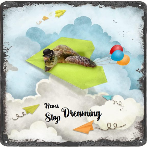 Inspirational Wall Art -Never Stop Dreaming,Sea Turtle Vintage Tin Sign- Balloon Decor - Paper Airplane Motivational Poster Square Sign 12x12 Inches