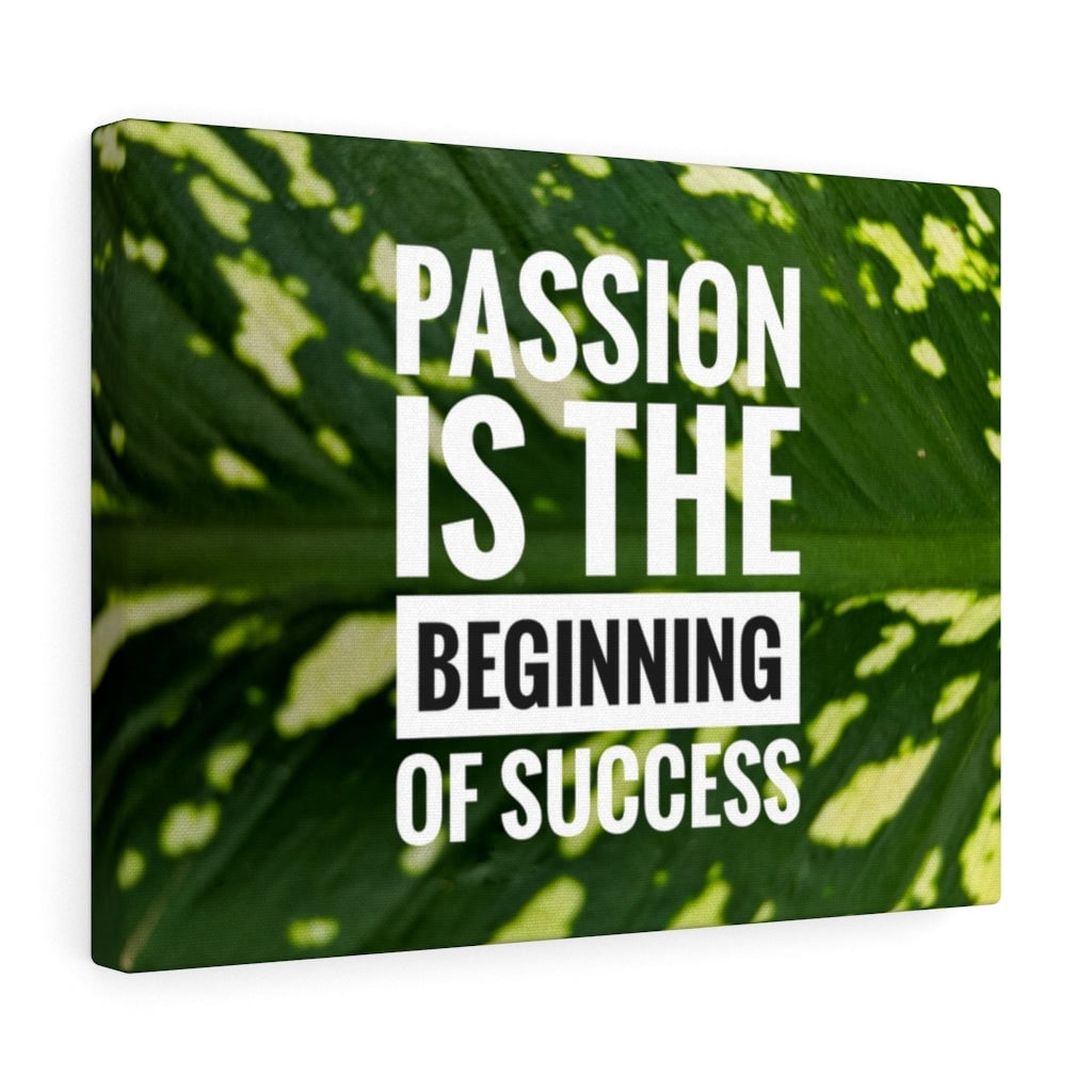 Inspirational Wall Art Passion Is The Beginning Of Success Motivational ...