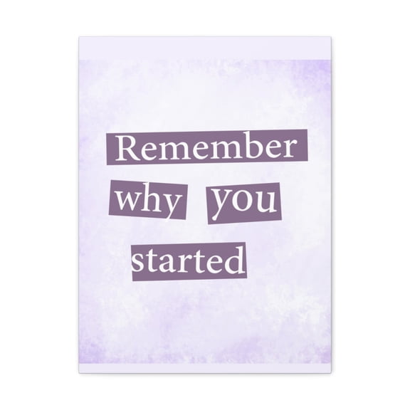 Inspirational Wall Art Remember Why You Started Motivation Wall Decor for Home Office Gym Inspiring Success Quote Print Ready to Hang Unframed