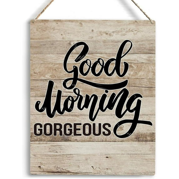 Inspirational Wall Art Sign Gift Farmhouse Good Morning Gorgeous Wooden Hanging Sign Rustic Wall Art Home Kitchen Bathroom Living Room Decoration 8x10 Inch