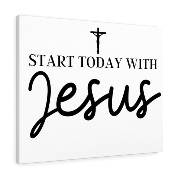 Inspirational Wall Art Start Today With Jesus Wall Art Motivation Wall Decor for Home Office Gym Inspiring Success Quote Print Ready to Hang Unframed
