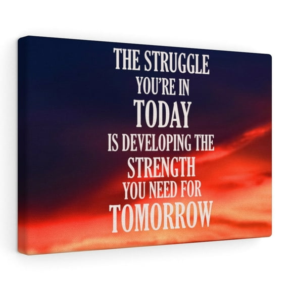 Inspirational Wall Art The Struggle You're In Today  Motivational Print Ready to Hang Artwork Unframed