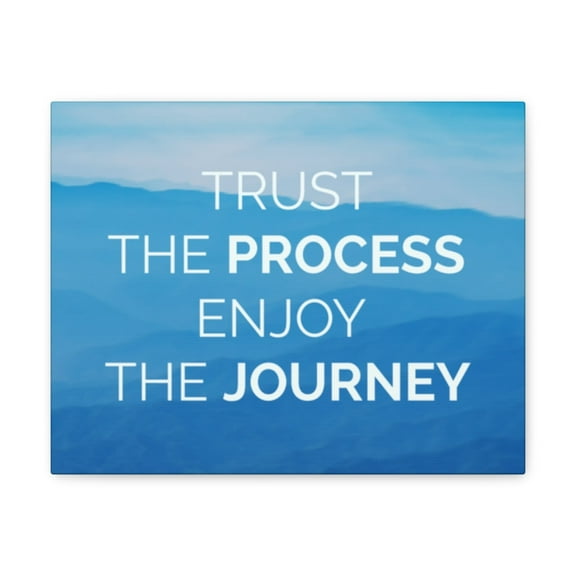 Inspirational Wall Art Trust The Process Enjoy The Journey Motivational Print Ready to Hang Artwork Unframed