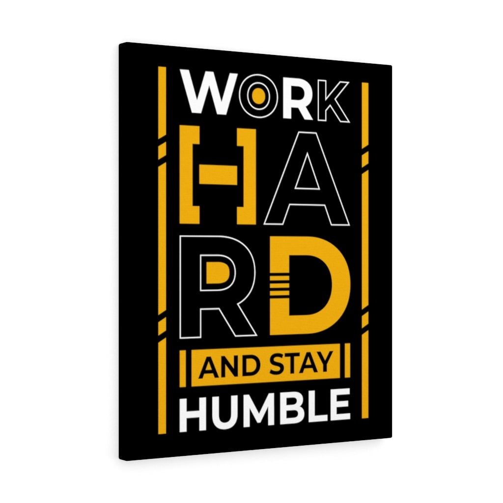 Inspirational Wall Art Work Hard And Stay Humble Wall Art Motivation ...