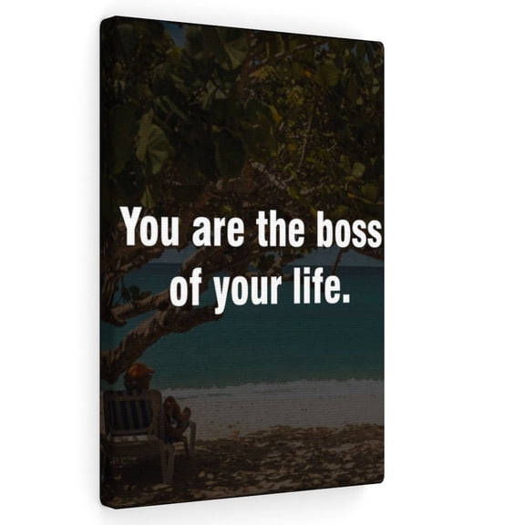 Inspirational Wall Art You Are The Boss Of Your Life Motivational Print Ready to Hang Artwork Unframed