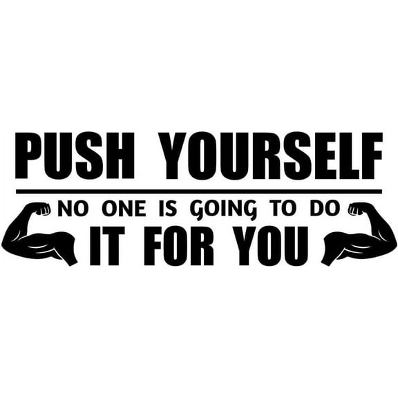 Inspirational Wall Stickers Quote Wall Decals Push Yourself Window Clings Self Adhesive Wall Art Decals Words Murals Living Kids Room Removable Decor Art DIY Gift 9030cm Mixed Color 1sheet