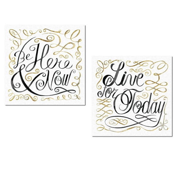 Inspirational White, Black and Gold Script "Be Here and Now" and "Live For Today" by Michael Mullan: Two 12x12in Unframed Paper Posters