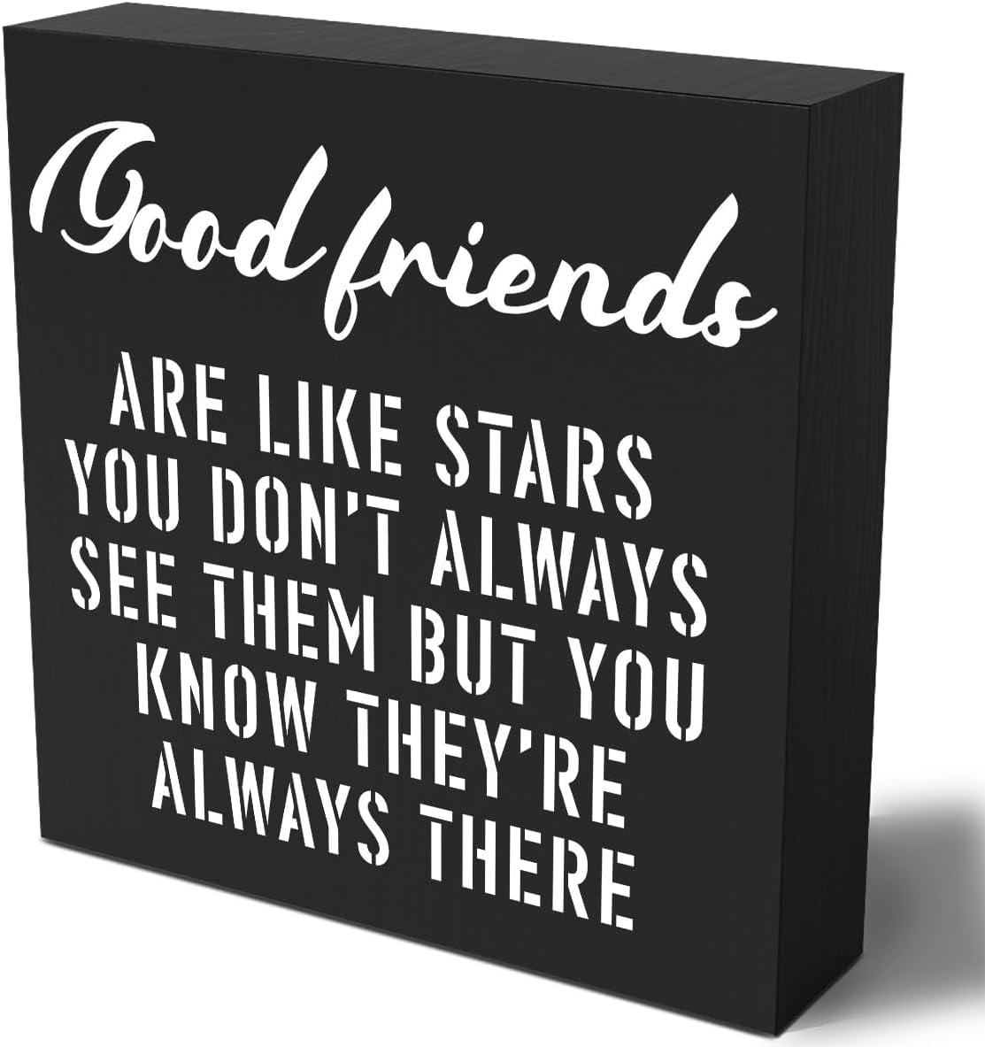 Inspirational Wooden Box Sign Plaque Good Friends are Like Stars You ...