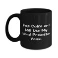 thumbnail image 1 of Inspirational Word processor Gifts, Keep Calm or I Will Use My Word Processor, Joke 11oz Mug For Coworkers From Coworkers, 1 of 5