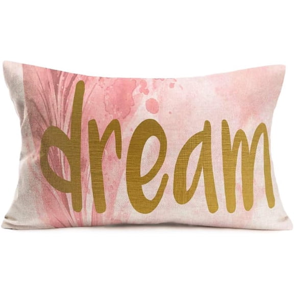 Inspirational Words Dream Throw Pillow Cases Pink Watercolor Paint with Golden Letters Pillows Cushion Cover Cotton Linen Rectangular 12x20 Inch Personalized Waist Pillowcase Home Couch Decor