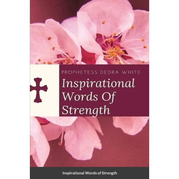 Inspirational Words of Strength, (Paperback)