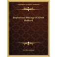 thumbnail image 1 of Inspirational Writings Of Elbert Hubbard (Paperback), 1 of 1
