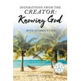 thumbnail image 1 of Inspirations From The Creator: Knowing God, (Paperback), 1 of 1