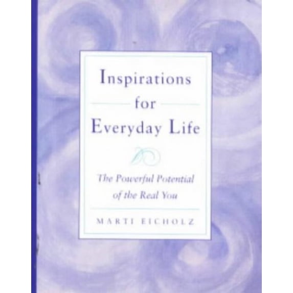 Pre-Owned Inspirations for Everyday Life: The Powerful Potential of the Real You Paperback