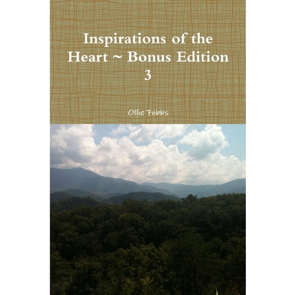 Inspirations of the Heart Bonus Edition 3, (Paperback)