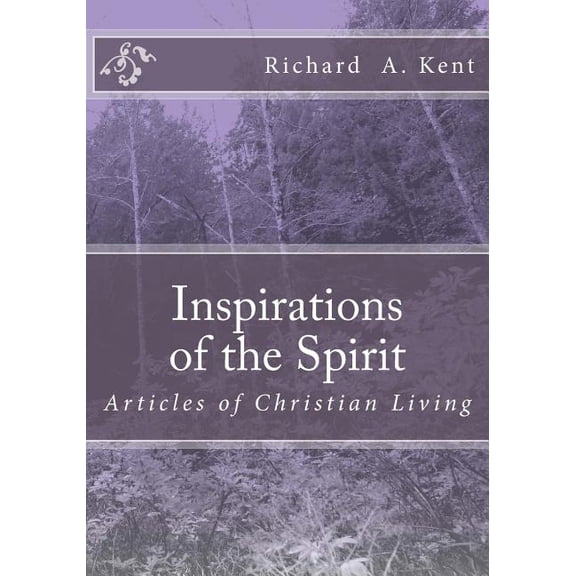 Inspirations of the Spirit : A Topic Starter Book for Christian Study Groups