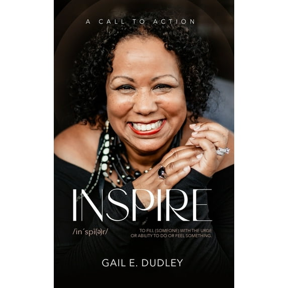 Inspire: A Call to Action (Hardcover)