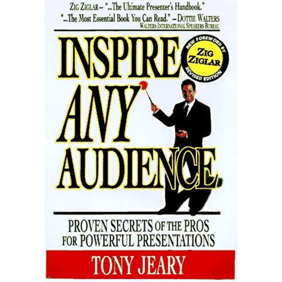 Pre-Owned Inspire Any Audience: Proven Secrets of the Pros for Powerful Presentations (Paperback) 1577570235 9781577570233