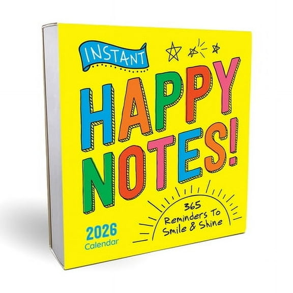 Inspire Instant Happiness Calendars &amp 2026 Instant Happy Notes Boxed Calendar: 365 Reminders to Smile and Shine!, (Paperback)