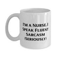 thumbnail image 1 of Inspire Nurse Gifts, I'm a Nurse. I Speak Fluent Sarcasm (Seriously), Inspirational Birthday 15oz Mug From Friends, 1 of 2
