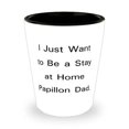 thumbnail image 1 of Inspire Papillon Dog, I Just Want to Be a Stay at Home Papillon Dad, Papillon Dog Shot Glass From Friends, 1 of 1