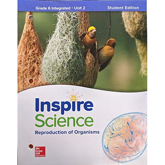 Pre-Owned Inspire Science: Integrated G6 Write-In Student Edition Unit 2, c. 2020, 9780076873333, 0076873331 Paperback