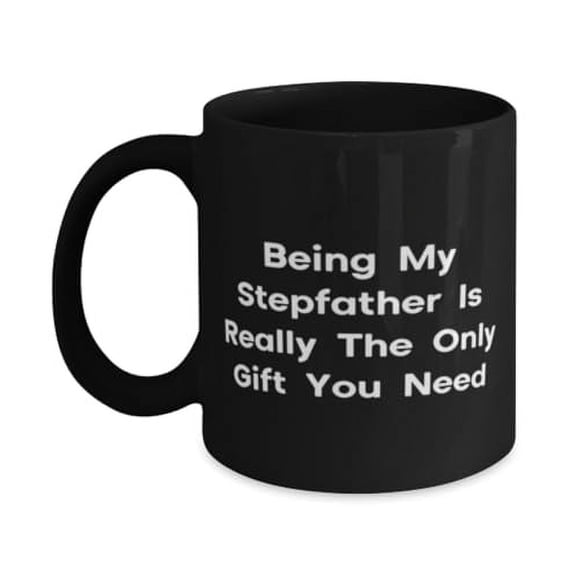 Inspire Stepfather 15oz Mug, Being My Stepfather Is Really The, Fun Gifts for Father from Son, Birthday Unique Gifts, Present, Stepdad, Fathers day