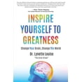 thumbnail image 1 of Inspire Yourself to Greatness Paperback 1628655542 9781628655544 Lynette Louise, 1 of 1