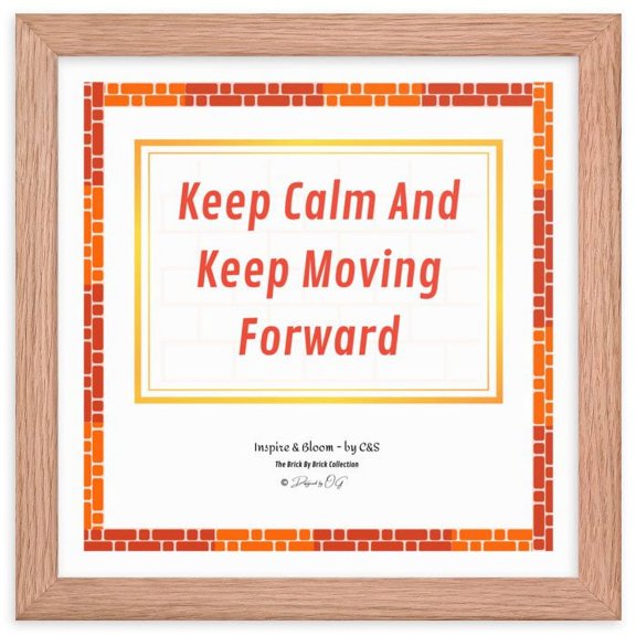 Inspire and Bloom! INB: Keep Calm, Keep Moving! Framed Wall Art – White, Inspirational Wall Art, Vibrant Decor for Home and Work Spaces