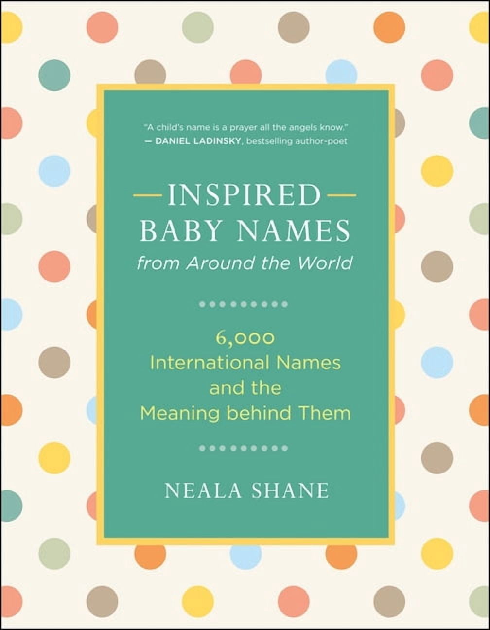 Inspired Baby Names from Around the World: 6,000 International Names ...